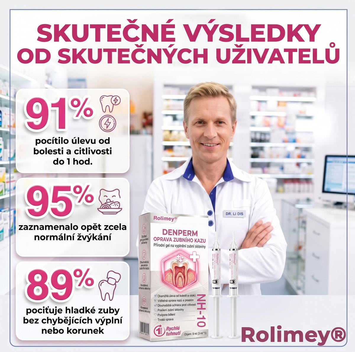 Rolimey® DenPerm – Přírodní gel pro vyplňování defektů skloviny a ošetření kariézních lézí🎁